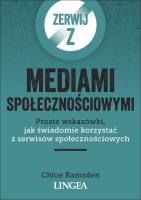 Zerwij z mediami społecznościowymi. Autor: Ramsden Chloe. SmakLiter.pl Okładka książki Zerwij z mediami społecznościowymi