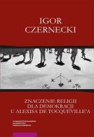 Okładka książki Znaczenie religii dla demokracji u Alexisa de Tocqueville'a