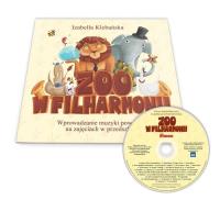 ZOO w filharmonii + CD. Autor:   Praca zbiorowa. SmakLiter.pl Okładka książki ZOO w filharmonii + CD