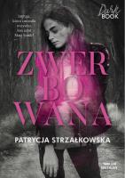 Zwerbowana. Autor: PATRYCJA STRZAŁKOWSKA. SmakLiter.pl Okładka książki Zwerbowana