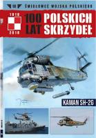 100 lat polskich skrzydeł t.55. Autor: Opracowanie zbiorowe. SmakLiter.pl Okładka książki 100 lat polskich skrzydeł t.55