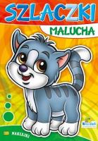 (100) Szlaczki Malucha. Kotek. Autor:   Praca zbiorowa. SmakLiter.pl Okładka książki (100) Szlaczki Malucha. Kotek