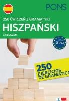 250 ćwiczeń z gramatyki hiszpańskiej A1-B2 PONS. Autor: Opracowanie zbiorowe. SmakLiter.pl Okładka książki 250 ćwiczeń z gramatyki hiszpańskiej A1-B2 PONS