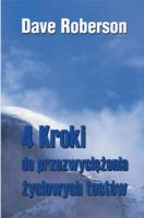 4 kroki do przezwyciężania życiowych testów. Autor: Dave Roberson. SmakLiter.pl Okładka książki 4 kroki do przezwyciężania życiowych testów