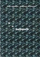 A w Szpiegowie. Autor: praca zbiorowa. SmakLiter.pl Okładka książki A w Szpiegowie