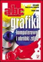 Okładka książki ABC grafiki komputerowej i obróbki zdjęć