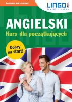 Angielski Kurs dla początkujących. Książka+MP3. Autor: Szymczak-Deptuła Agnieszka, Oberda Gabriela. SmakLiter.pl Okładka książki Angielski Kurs dla początkujących. Książka+MP3