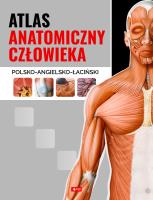 Atlas anatomiczny człowieka. Autor: Opracowanie zbiorowe. SmakLiter.pl Okładka książki Atlas anatomiczny człowieka