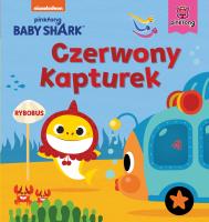 Baby Shark. Czerwony Kapturek. Autor: Study Smart. SmakLiter.pl Okładka książki Baby Shark. Czerwony Kapturek