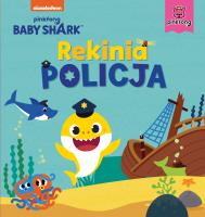 Baby Shark. Rekinia policja. Autor: Study Smart. SmakLiter.pl Okładka książki Baby Shark. Rekinia policja