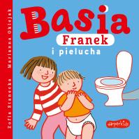 Basia, Franek i pielucha. Autor: Stanecka Zofia, Oklejak Marianna. SmakLiter.pl Okładka książki Basia, Franek i pielucha