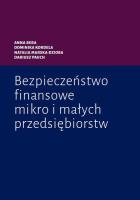 Bezpieczeństwo finansowe mikro i małych. Autor: Kordela Dominika, Marska-Dzioba Natalia, Pauch Dariusz. SmakLiter.pl Okładka książki Bezpieczeństwo finansowe mikro i małych