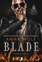Blade. Tom 1. Autor: Anna Wolf. SmakLiter.pl Okładka książki Blade. Tom 1