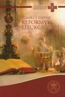 Okładka książki Blaski i cienie reformy liturgicznej