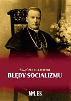 Błędy socjalizmu. Autor: Bilczewski Józef. SmakLiter.pl Okładka książki Błędy socjalizmu