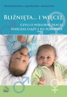 Bliźnięta... i więcej, czyli o wieloraczkach..PZWL. Autor: Monika Grymowicz. SmakLiter.pl Okładka książki Bliźnięta... i więcej, czyli o wieloraczkach..PZWL