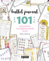 Bullet journal. 101 pomysłów na zaplanowanie stron. Autor: Colebrook Helen. SmakLiter.pl Okładka książki Bullet journal. 101 pomysłów na zaplanowanie stron