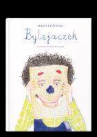 Bylejaczek. Autor: Ficowski Jerzy. SmakLiter.pl Okładka książki Bylejaczek