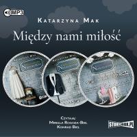 Okładka książki CD MP3 Pakiet Między nami miłość