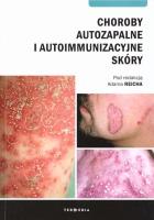 Okładka książki Choroby autozapalne i autoimmunizacyjne skóry