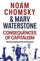 Consequences of Capitalism. Autor: Noam Chomsky, Waterstone Marv. SmakLiter.pl Okładka książki Consequences of Capitalism