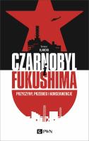 Okładka książki Czarnobyl i Fukushima