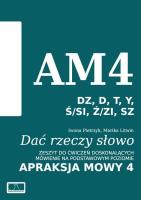 Dać rzeczy słowo. Apraksja mowy 4. Autor: Iwona Pietrzyk, Marika Litwin. SmakLiter.pl Okładka książki Dać rzeczy słowo. Apraksja mowy 4