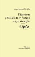 Didactique des discours en francais langue.... Autor: Joanna Jereczek-Lipińśka. SmakLiter.pl Okładka książki Didactique des discours en francais langue...