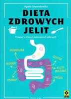 Dieta zdrowych jelit w.2. Autor: Agata Lewandowska. SmakLiter.pl Okładka książki Dieta zdrowych jelit w.2