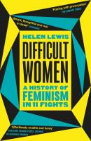 Difficult Women. Autor: Lewis Helen. SmakLiter.pl Okładka książki Difficult Women