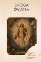 Droga światła. Autor: Ks. Aleksander Radecki. SmakLiter.pl Okładka książki Droga światła