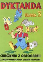 Dyktanda SP kl.3. Autor: Robert Zaręba. SmakLiter.pl Okładka książki Dyktanda SP kl.3