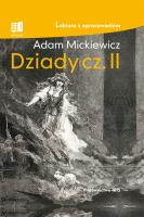 Dziady. Część II. Autor: Adam Mickiewicz. SmakLiter.pl Okładka książki Dziady. Część II