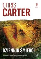 Dziennik śmierci. Autor: Carter Chris, Madejski Radosław. SmakLiter.pl Okładka książki Dziennik śmierci