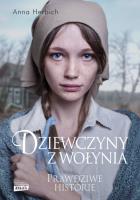 Okładka książki Dziewczyny z Wołynia wyd. kieszonkowe