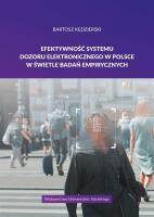 Efektywność systemu dozoru elektronicznego... Autor: Bartosz Kędzierski. SmakLiter.pl Okładka książki Efektywność systemu dozoru elektronicznego..
