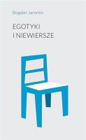 Egotyki i niewiersze. Autor: Jaremin Bogdan. SmakLiter.pl Okładka książki Egotyki i niewiersze