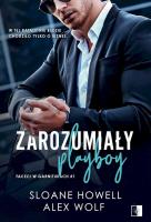 Faceci w garniturach Tom 1. Zarozumiały Playboy. Autor: Wolf Alex, Howell Sloane. SmakLiter.pl Okładka książki Faceci w garniturach Tom 1. Zarozumiały Playboy