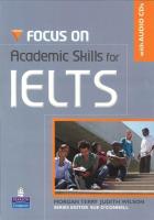 Focus on IELTS New Academic Skills + CD PEARSON. Autor: Morgan Terry, Wilson Judith, Sue O'Connell. SmakLiter.pl Okładka książki Focus on IELTS New Academic Skills + CD PEARSON
