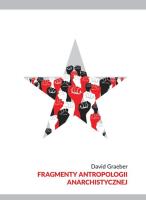 Fragmenty antropologii anarchistycznej. Autor: David Graeber. SmakLiter.pl Okładka książki Fragmenty antropologii anarchistycznej