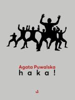 Haka!. Autor: Puwalska Agata. SmakLiter.pl Okładka książki Haka!