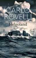 Helgoland. Autor: Carlo Rovelli. SmakLiter.pl Okładka książki Helgoland