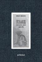 Okładka książki Husarze. Ubiór, oporządzenie i uzbrojenie...