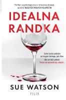 Idealna randka. Autor: Watson Sue. SmakLiter.pl Okładka książki Idealna randka