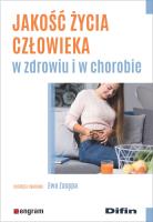 Jakość życia człowieka w zdrowiu i w chorobie. Autor: Zasępa Ewa. SmakLiter.pl Okładka książki Jakość życia człowieka w zdrowiu i w chorobie