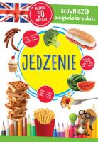 Jedzenie. Słowniczek angielsko-polski. Autor: Opracowanie zbiorowe. SmakLiter.pl Okładka książki Jedzenie. Słowniczek angielsko-polski