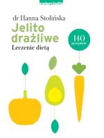 Jelito drażliwe. Leczenie dietą w.2021. Autor: Hanna Stolińska-Fiedorowicz. SmakLiter.pl Okładka książki Jelito drażliwe. Leczenie dietą w.2021