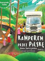 Okładka książki Kamperem przez Polskę 3. Pamiętniki Fenka