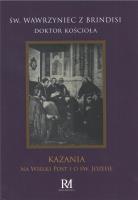Kazania na Wielki Post. Autor: Święty Wawrzyniec z Brindisi. SmakLiter.pl Okładka książki Kazania na Wielki Post