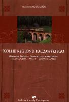 Koleje regionu kaczawskiego. Autor: Dominas Przemysław. SmakLiter.pl Okładka książki Koleje regionu kaczawskiego